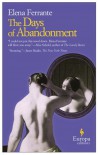 The Days of Abandonment - Elena Ferrante, Ann Goldstein