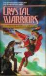 The Crystal Warriors - William R. Forstchen, Greg Morrison