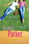 Stealing Parker  - Miranda Kenneally