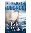 The Edge of the Water - Elizabeth  George