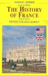 The History Of France - Lucien Bély