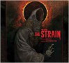 The Art of the Strain - Robert Abele, Guillermo del Toro