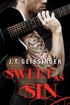 Sweet as Sin (Bad Habit Book 1) - J.T. Geissinger
