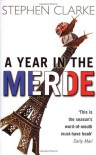 A Year In The Merde - Stephen Clarke