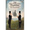 The Man Who Was Thursday - G.K. Chesterton,  Lin Carter