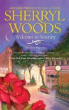 Welcome to Serenity (Sweet Magnolias, Book 4) - Sherryl Woods