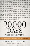 20,000 Days and Counting: The Crash Course for Mastering Your Life Right Now - Robert D.   Smith, Andy Andrews