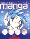 How To Draw Manga - Angela Im, Angela Im