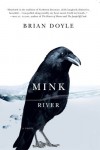 Mink River - Brian Doyle