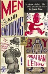 Men and Cartoons - Jonathan Lethem