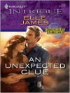 An Unexpected Clue (Kenner County Crime Unit #8) - Elle James