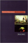 Posthuman Metamorphosis: Narrative and Systems - Bruce Clarke