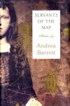 Servants of the Map: Stories (UNESCO collection of representative works: Israel series) - Andrea Barrett