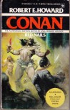 Red Nails (Conan) (The Authorized Edition) - Robert E. Howard