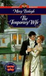 The Temporary Wife - Mary Balogh