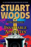 Insatiable Appetites (Stone Barrington) - Stuart Woods