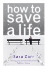 How to Save a Life - Sara Zarr