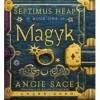 Magyk (Septimus Heap, #1) - Angie Sage