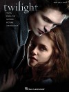 Twilight: Music from the Motion Picture Soundtrack: Piano/Vocal/Guitar - Hal Leonard Publishing Company