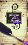 Purpur und Schwarz - K. J. Parker