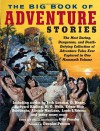 The Big Book of Adventure Stories - Otto Penzler