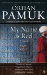 My Name Is Red - Orhan Pamuk, Erdağ M. Göknar