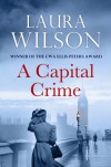 A Capital Crime - Laura Wilson