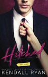 Hitched: Imperfect Love, Volume 1 - Kendall Ryan