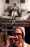 Laughter Is Sacred Space: The Not-so-Typical Journey of a Mennonite Actor - Ted Swartz