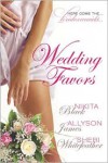 Wedding Favors - Nikita Black,  Sheri WhiteFeather,  Allyson James