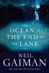 The Ocean at the End of the Lane - Neil Gaiman