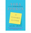 I Remember Nothing and Other Reflections - Nora Ephron