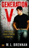 Generation V (American Vampire, #1) - M.L. Brennan