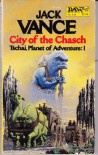 City of the Chasch - Jack Vance