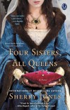 Four Sisters, All Queens - Sherry Jones
