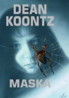 Maska - Dean Koontz