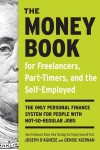 The Money Book for Freelancers, Part-Timers, and the Self-Employed: The only personal finance system for people with not-so-regular jobs - Denise Kiernan, Joseph D'Agnese