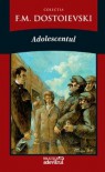 Adolescentul - Fyodor Dostoyevsky