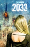 2033: (Dystopie, Drama) - Lya Sanders