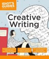 Idiot's Guides: Creative Writing - Casey Clabough