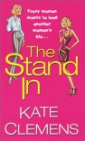 The Stand In - Kate Clemens