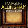 Death of a Ghost - Margery Allingham, Francis Matthews