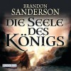 Die Seele des Königs - Brandon Sanderson, Detlef Bierstedt, Deutschland Random House Audio