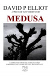 Medusa - David P. Elliot