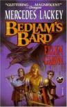 Bedlam's Bard - Mercedes Lackey, Ellen Guon