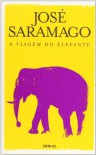 A Viagem do Elefante - José Saramago