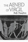 The Aeneid - Virgil, Rolfe Humphries