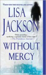 Without Mercy - Lisa Jackson