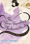 The Time-Traveling Fashionista and Cleopatra, Queen of the Nile - Bianca Turetsky