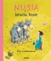 Nusia i bracia łosie - Pija Lindenbaum